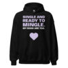 SINGLE AND READY TO MINGLE. MY DOGS ARE TOO. Hoodie - Image 2