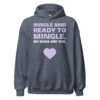 SINGLE AND READY TO MINGLE. MY DOGS ARE TOO. Hoodie - Image 8