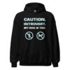 CAUTION. INTROVERT. MY DOG IS TOO. Hoodie - Image 2