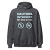 CAUTION. INTROVERT. MY DOG IS TOO. Hoodie - Image 6