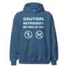 CAUTION. INTROVERT. MY DOG IS TOO. Hoodie - Image 8