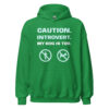 CAUTION. INTROVERT. MY DOG IS TOO. Hoodie - Image 10