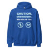 CAUTION. INTROVERT. MY DOG IS TOO. Hoodie - Image 7