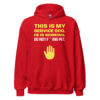 THIS IS MY SERVICE DOG. HE IS WORKING. DO NOT F***ING PET. Hoodie - Image 6