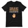 THIS IS MY SERVICE DOG. HE IS WORKING. PLEASE DO NOT PET T-shirt - Image 2