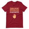 THIS IS MY SERVICE DOG. HE IS WORKING. PLEASE DO NOT PET T-shirt - Image 3